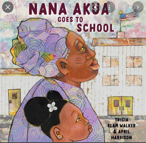 Nana Akua Goes to School.PNG