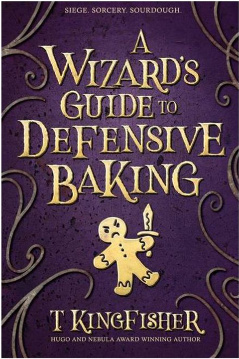 A Wizard's Guide to Defensive Baking Book Cover.png