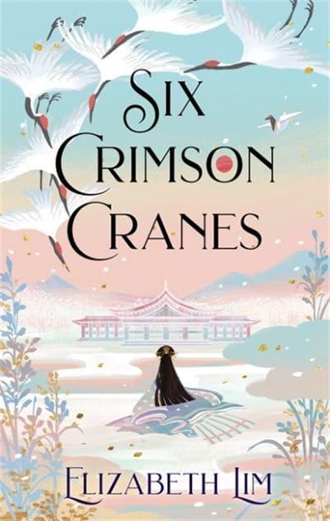 Six Crimson Cranes Book Cover