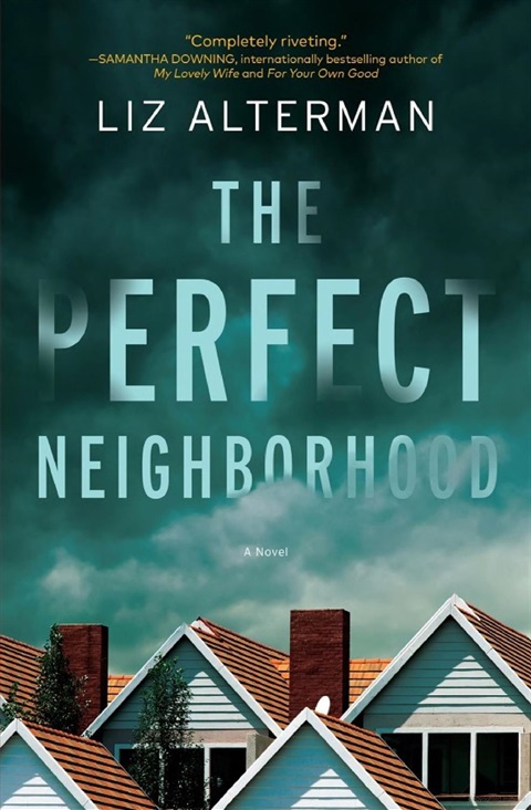 The Perfect Neighborhood Cover.jpg